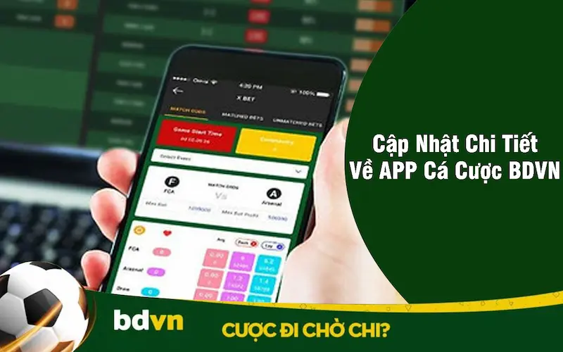 Cập nhật chi tiết về app cá cược BDVN